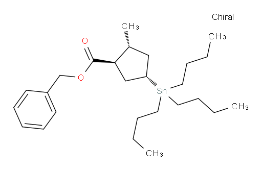(1R,2R,4S)-苄基 2-甲基-4-(三丁基锡基)环戊烷甲酸酯