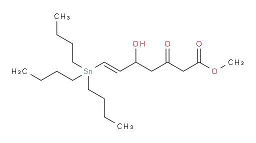 (E)-甲基 5-羟基-3-氧代-7-(三丁基锡基)庚-6-烯酸酯