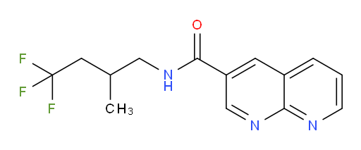 N-(4,4,4-trifluoro-2-methylbutyl)-1,8-naphthyridine-3-carboxamide