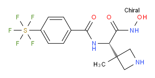 [4-[[[(1S)-2-(hydroxyamino)-1-(3-methyl-3-azetidinyl)-2-oxoethyl]amino]carbonyl]phenyl]sulfur pentafluoride