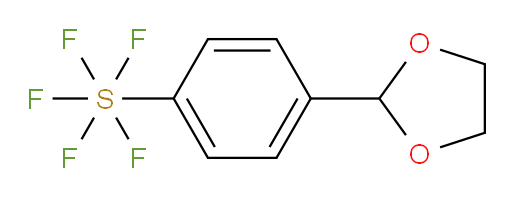[4-(1,3-Dioxolan-2-yl)phenyl]sulfur pentafluoride