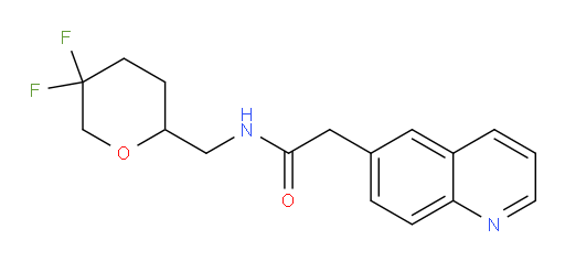 N-((5,5-difluorotetrahydro-2H-pyran-2-yl)methyl)-2-(quinolin-6-yl)acetamide